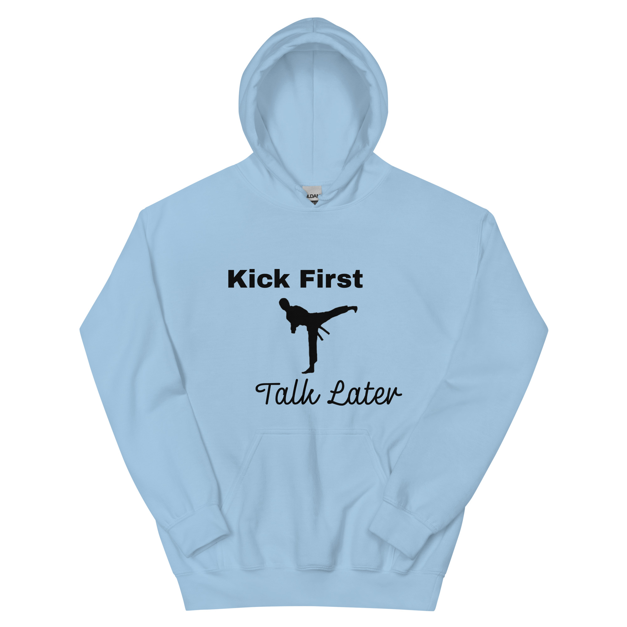 Kick First, Talk Later - Martial Arts hoodie - Image 9