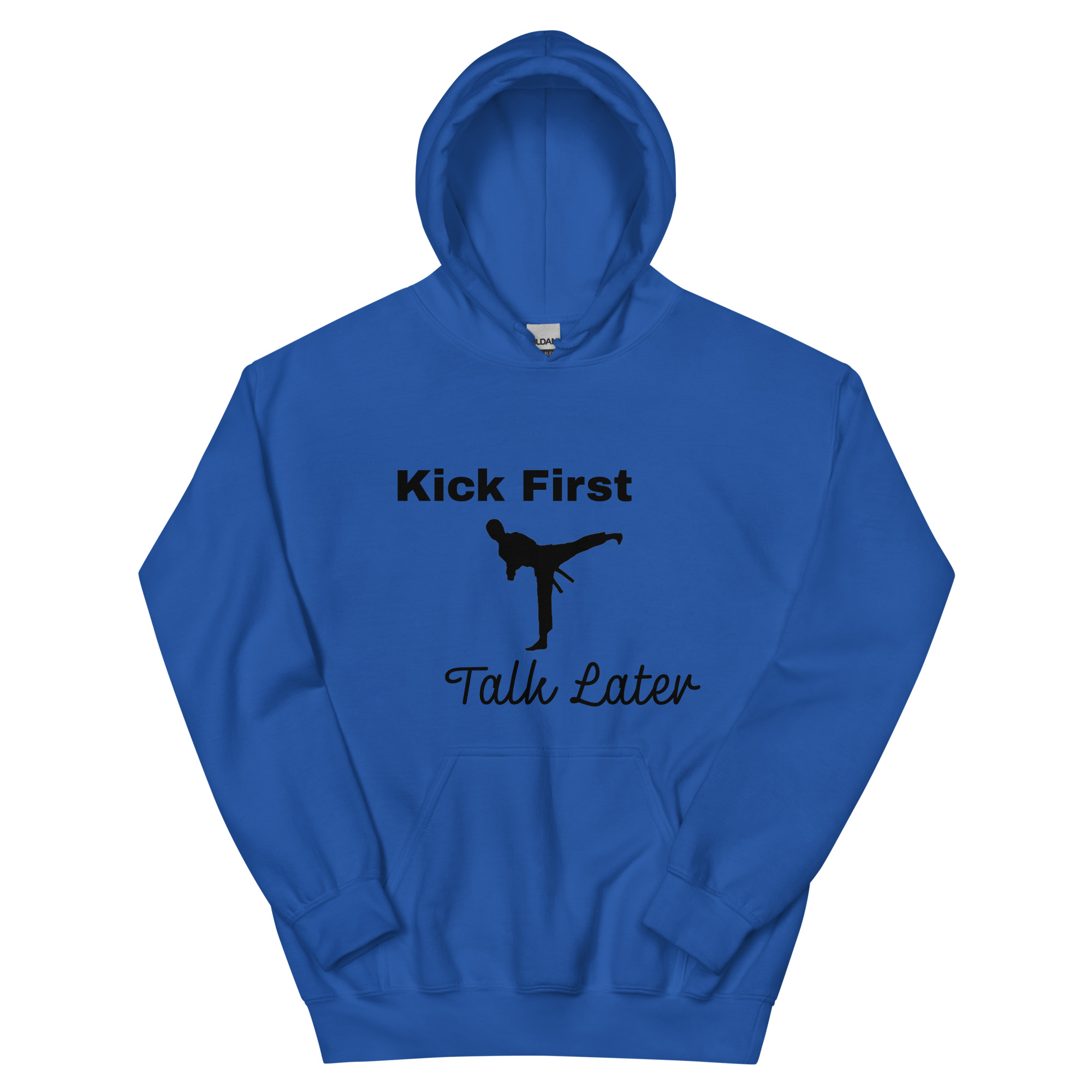 Kick First, Talk Later - Martial Arts hoodie - Image 3