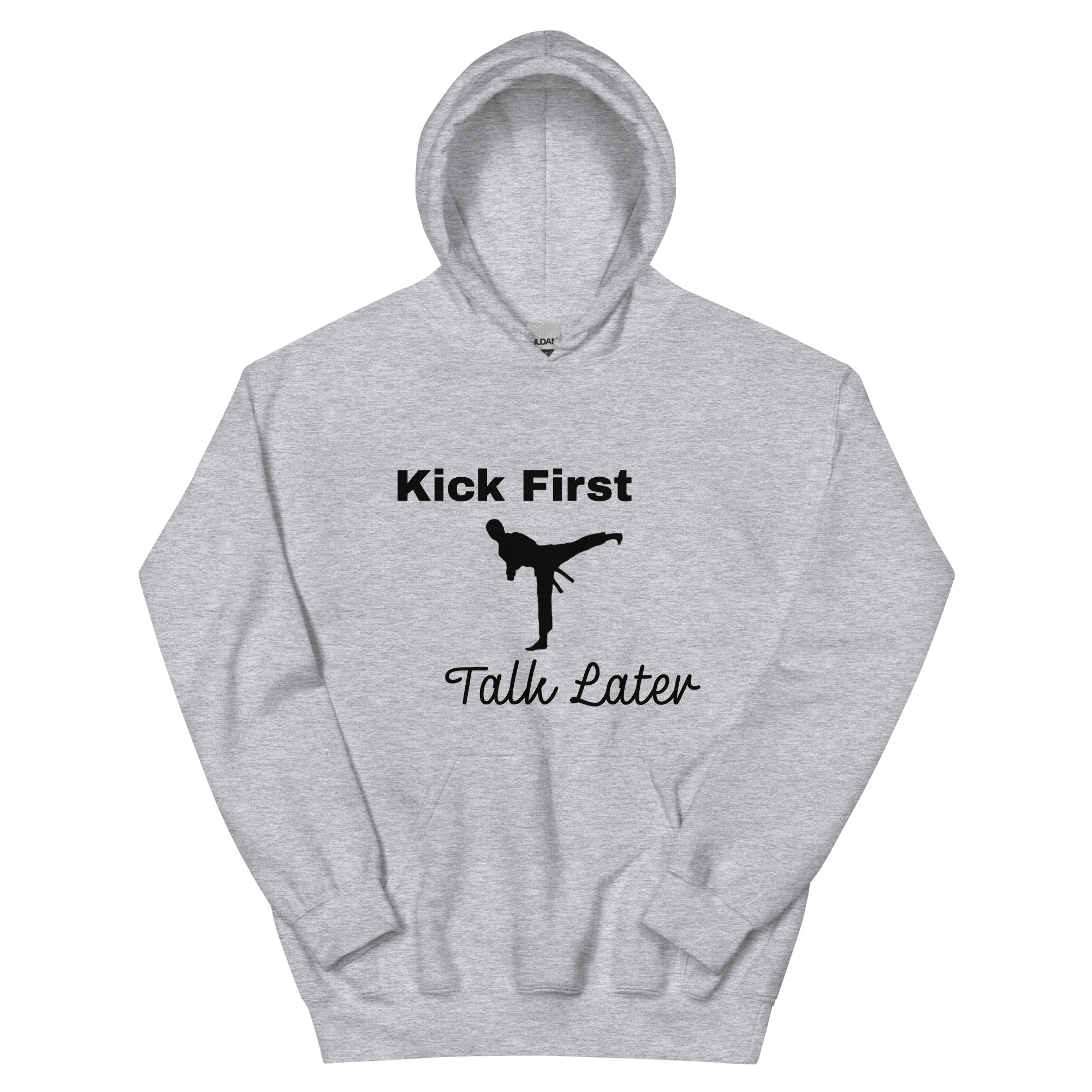 Kick First, Talk Later - Martial Arts hoodie - Image 7