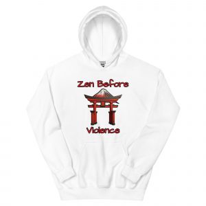 zen before violence - martial arts hoodie